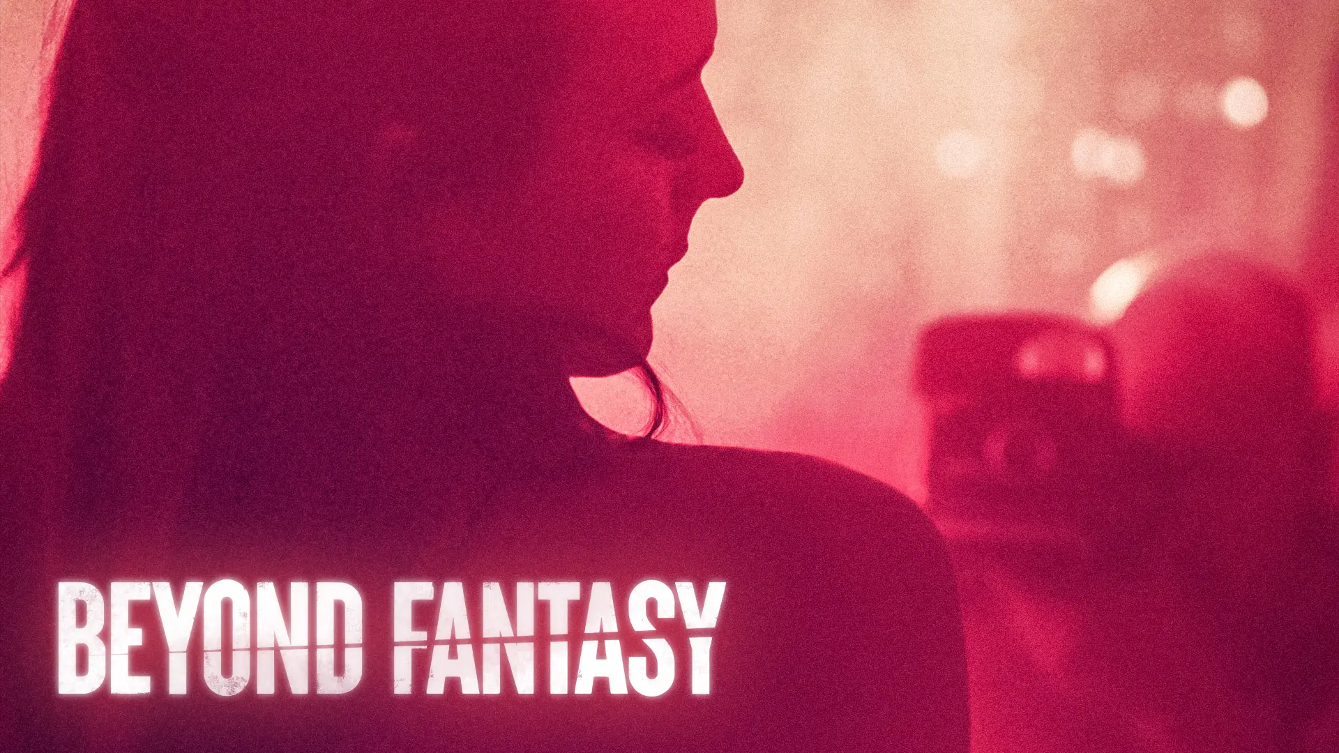 Beyond Fantasy