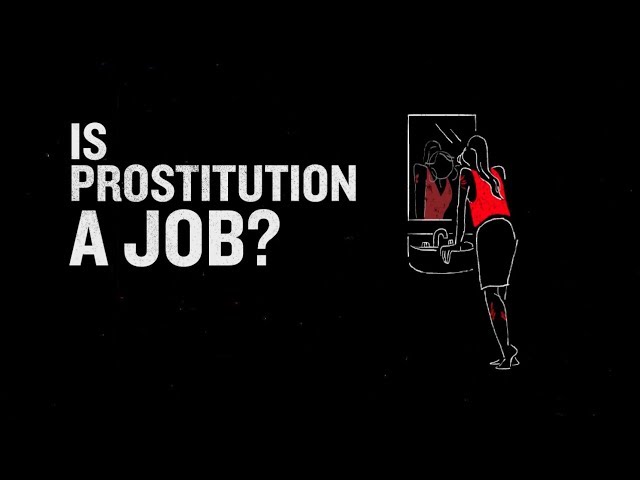 Episode Is Prostitution a Job?