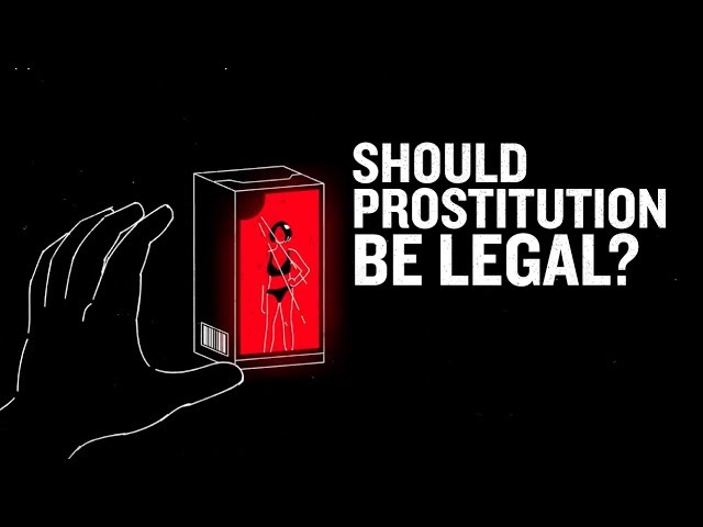 Episode Should Prostitution Be Legal?